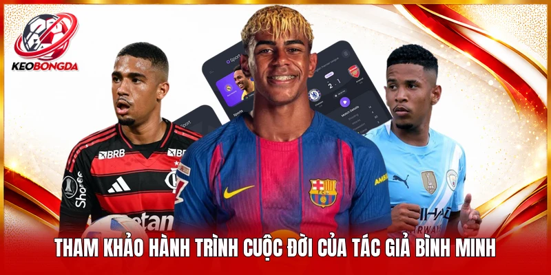 Tham khảo hành trình cuộc đời của tác giả Bình Minh 